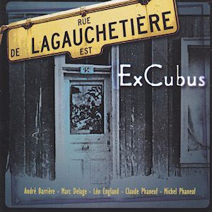ExCubus - Lagaucheti�re